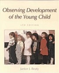 Observing Development of the Young Child (Paperback, 5 Rev ed)