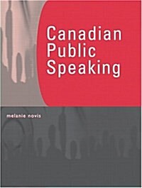 Canadian Public Speaking (Paperback, Canadian ed)