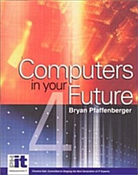 [중고] Computers in Your Future (Paperback)