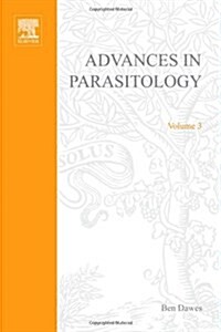 ADVANCES IN PARASITOLOGY VOLUME  3 APL (Paperback)
