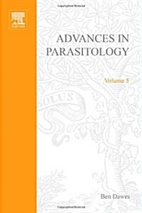 ADVANCES IN PARASITOLOGY VOLUME  5 APL (Paperback)