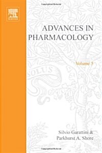 ADVANCES IN PHARMACOLOGY VOL 5 (Paperback)