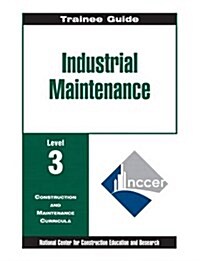 Industrial Maintenance (Paperback, New ed)