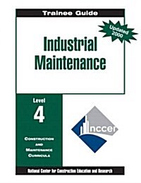 Industrial Maintenance Level 4, Trainee Guide, Paperbound (Paperback)