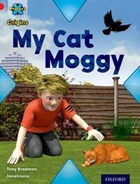 Project X Origins: Red Book Band, Oxford Level 2: Pets: My Cat Moggy (Paperback)