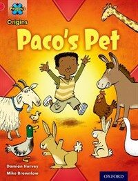 Project X Origins: Red Book Band, Oxford Level 2: Pets: Paco's Pet (Paperback)