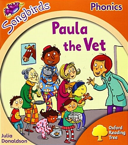 [중고] Oxford Reading Tree: Level 6: Songbirds: Paula the Vet (Paperback)