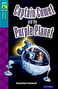 Oxford Reading Tree Treetops Fiction: Level 9: Captain Comet and the Purple Planet (Paperback)