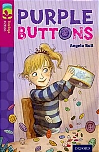 Oxford Reading Tree TreeTops Fiction: Level 10 More Pack A: Purple Buttons (Paperback)