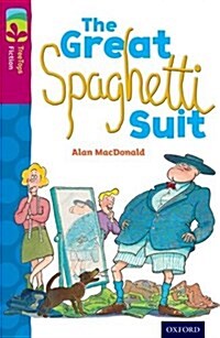 Oxford Reading Tree TreeTops Fiction: Level 10 More Pack A: The Great Spaghetti Suit (Paperback)