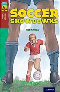 Oxford Reading Tree Treetops Fiction: Level 15: Soccer Showdowns (Paperback)