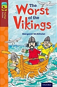 Oxford Reading Tree Treetops Fiction: Level 15 More Pack A: The Worst of the Vikings (Paperback)