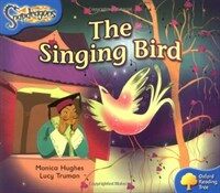 Oxford Reading Tree: Level 3: Snapdragons: the Singing Bird (Paperback)