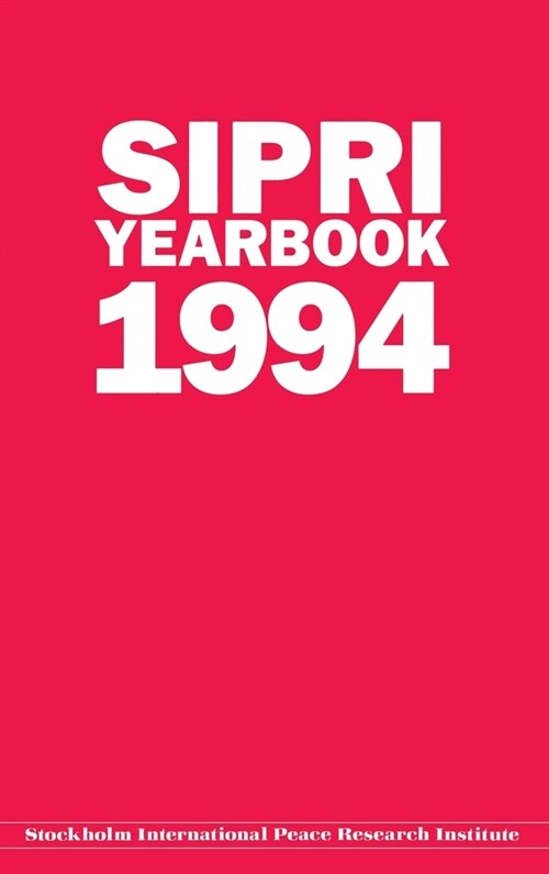 SIPRI Yearbook 1994 (Hardcover)