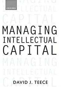 [중고] Managing Intellectual Capital : Organizational, Strategic, and Policy Dimensions (Hardcover)