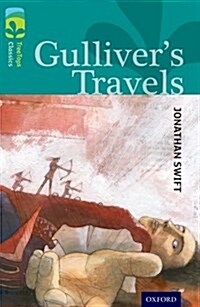 Oxford Reading Tree Treetops Classics: Level 16: Gullivers Travels (Paperback)