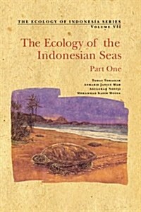 The Ecology of the Indonesian Seas : Part I (Hardcover)