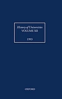 History of Universities: Volume XII: 1993 (Hardcover)