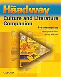 New Headway Culture and Literary Companion - Pre-Intermediate (Paperback)