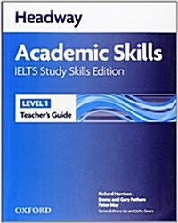 [중고] Headway Academic Skills IELTS Study Skills Edition: Teacher‘s Guide (Paperback)