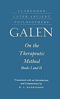On the Therapeutic Method, Books I and II (Hardcover)