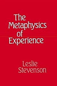 The Metaphysics of Experience (Hardcover)