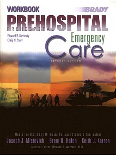 Prehospital Emergnecy Care (Paperback, 7th, Workbook)