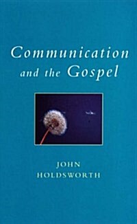 Communication and the Gospel (Paperback)