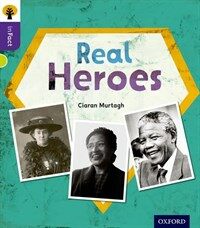 Oxford Reading Tree Infact: Level 11: Real Heroes (Paperback)