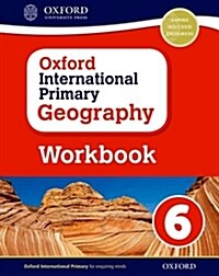 Oxford International Geography: Workbook 6 (Paperback)