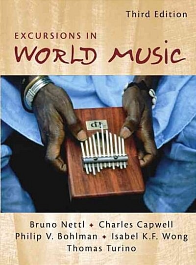 Excursions in World Music (Paperback, 3rd, Subsequent)