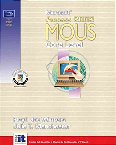 Microsoft Access 2002 Mous (Paperback)