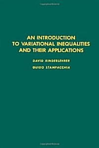 Introduction to Variational Inequalities and Their Applications (Hardcover)