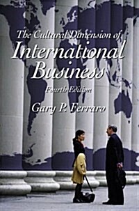 The Cultural Dimension of International Business (Paperback, 4th)