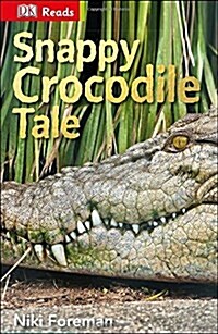 Snappy Crocodile Tale (Hardcover)