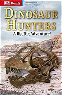 Dinosaur Hunters (Hardcover)