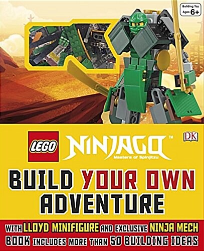LEGO (R) NINJAGO (R) Build Your Own Adventure : With Lloyd minifigure and Ninja Mech model (Hardcover)