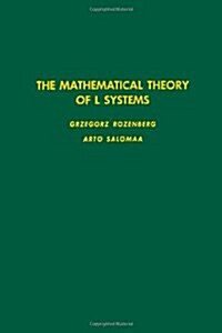 The Mathematical Theory of L Systems (Hardcover)