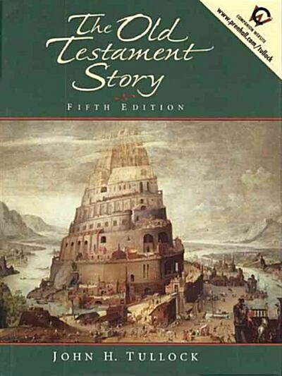 The Old Testament Story (Hardcover, 5th, Subsequent)