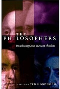 [중고] The Philosophers : Introducing Great Western Thinkers (Hardcover)