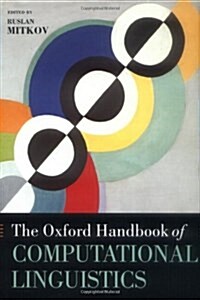The Oxford Handbook of Computational Linguistics (Hardcover)