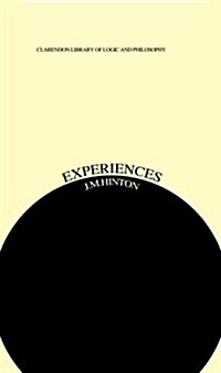 Experiences : An Inquiry into Some Ambiguities (Hardcover)