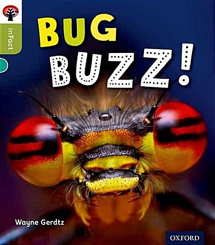 Oxford Reading Tree Infact: Level 7: Bug Buzz! (Paperback)