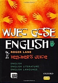 WJEC GCSE English: Teachers Guide (Paperback)