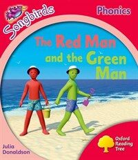 Oxford Reading Tree: Level 4: More Songbirds Phonics : The Red Man and the Green Man (Paperback)