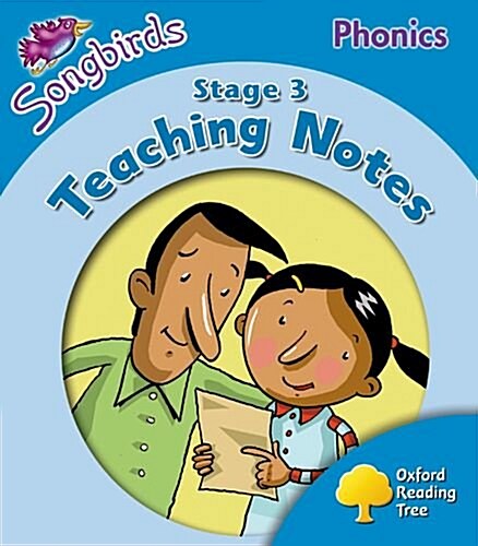 Oxford Reading Tree Songbirds Phonics: Level 3: Teaching Notes (Paperback)