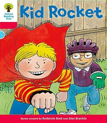 Oxford Reading Tree: Decode and Develop More A Level 4 : Kid Rocket (Paperback)