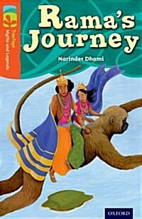 Oxford Reading Tree TreeTops Myths and Legends: Level 13: Ramas Journey (Paperback)