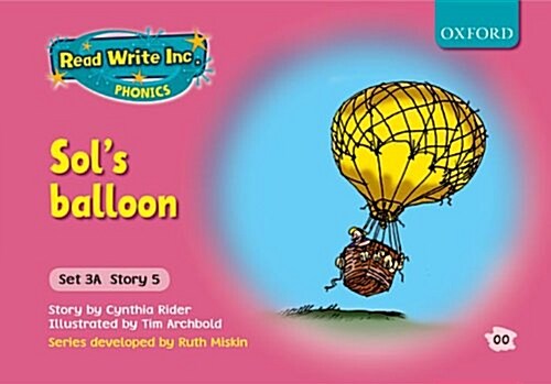 Read Write Inc. Phonics: Fiction Set 3A (pink): Sols Balloon (Paperback)