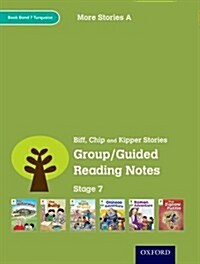 Oxford Reading Tree: Level 7: More Stories A: Group/Guided Reading Notes (Paperback)